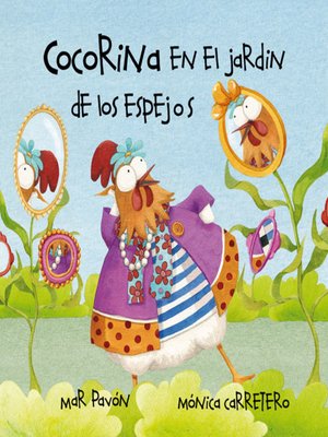 cover image of Cocorina en el jardín de Los espejos (Clucky in the Garden of Mirrors)